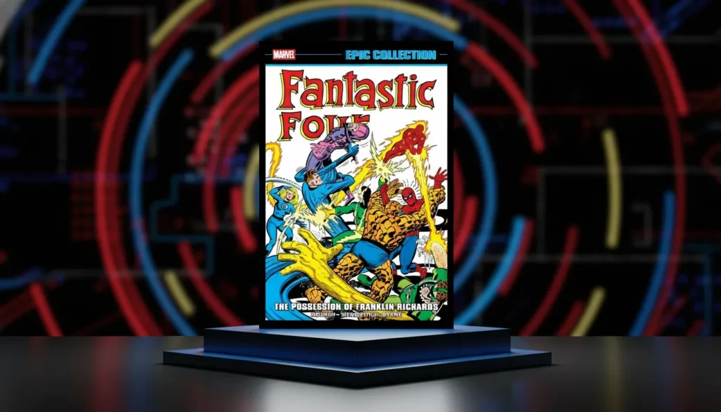Fantastic Four Epic Collection