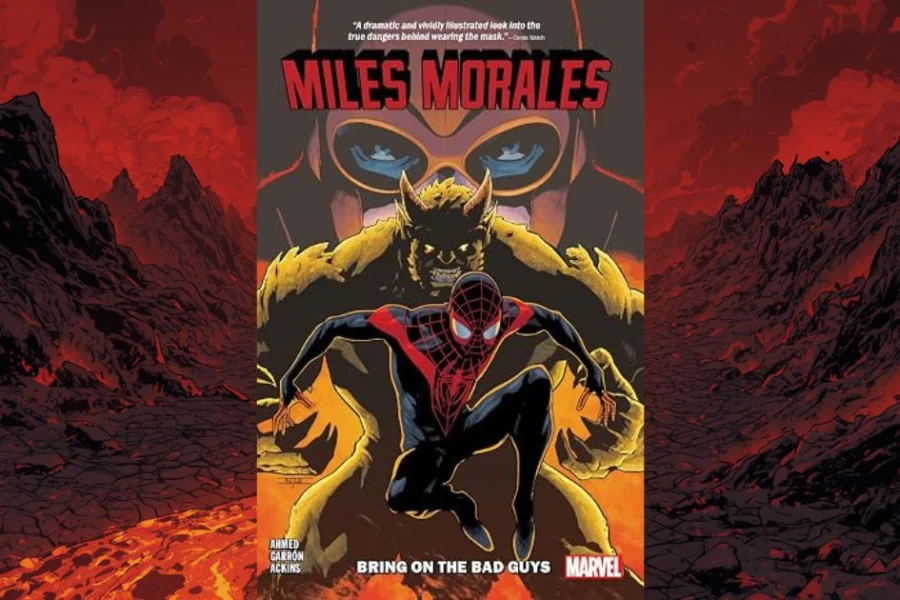 Miles Morales Bring On The Bad Guys