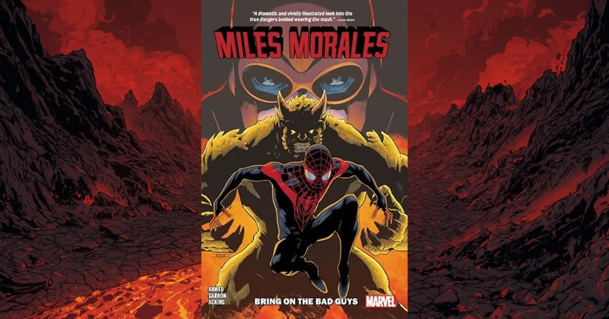 Miles Morales Bring On The Bad Guys