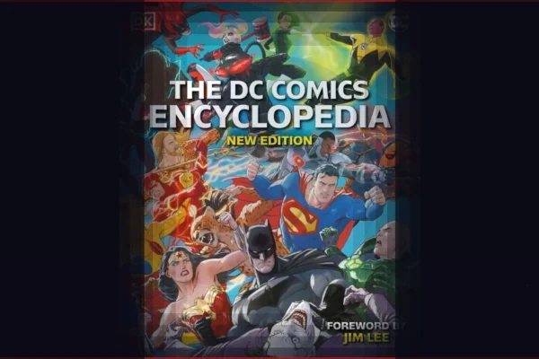The Dc Comics Encyclopedia New Edition